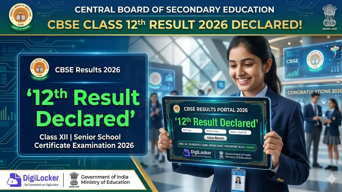 CBSE 12th Result 2026 Live: अभी-अभी आई बड़ी खबर! आज जारी होगा 12वीं का रिजल्ट; इन 3 डायरेक्ट लिंक से करें चेक