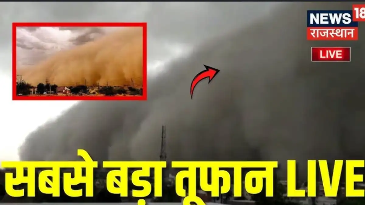News18 Rajasthan live update screenshot showing severe dust storm warning in Rajasthan