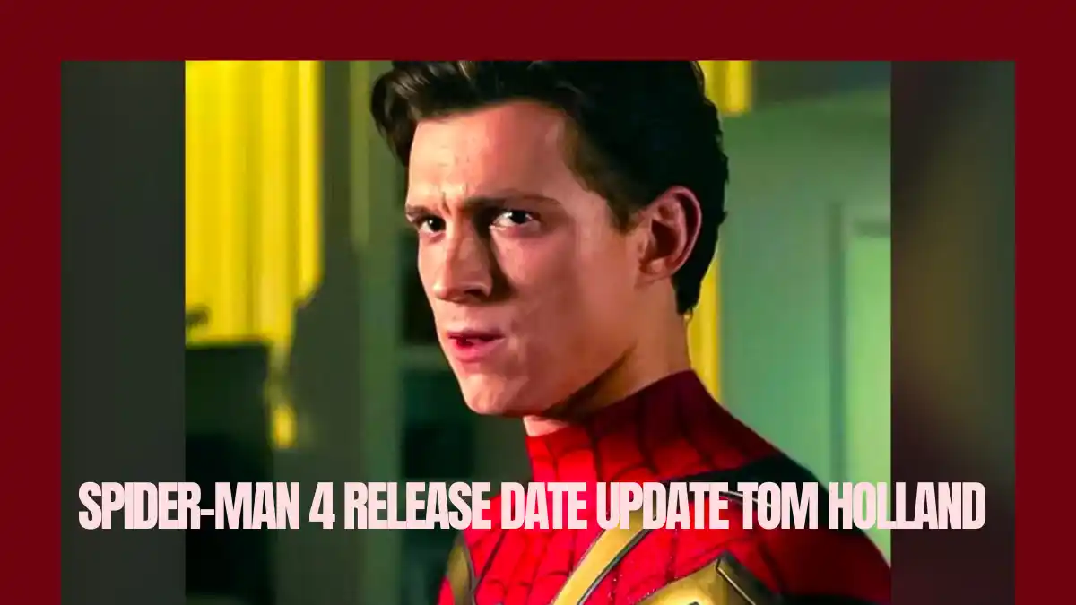 Spider-Man 4 Release Date: मार्वल यूनिवर्स में फिर तहलका मचाने आ रहे हैं टॉम हॉलैंड, जानें 'स्पाइडर-मैन 4' से जुड़ी हर एक बड़ी अपडेट Spider-Man 4 Release Date Tom Holland