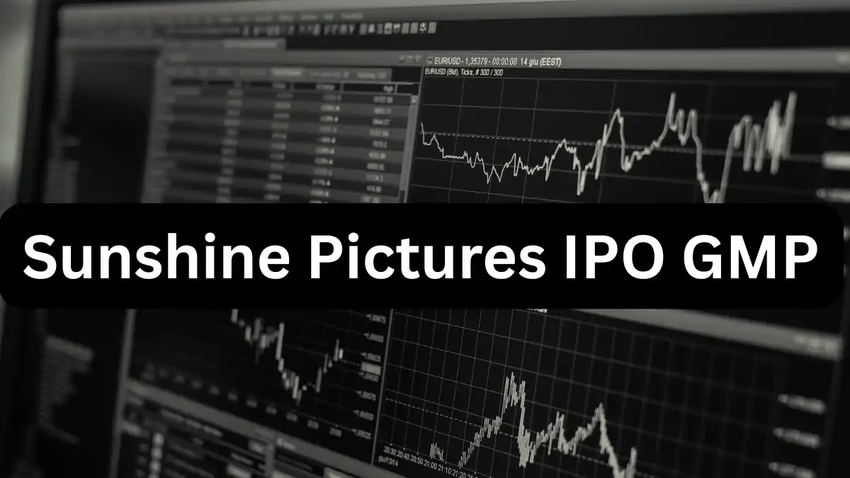 Sunshine Pictures IPO GMP Today: धमाकेदार एंट्री, जानिए प्राइस Sunshine Pictures IPO GMP Today